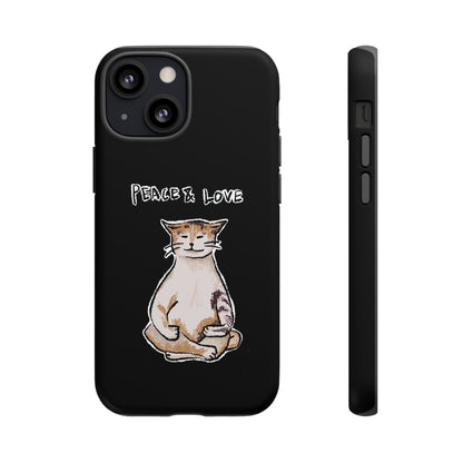 Funny Cat Meme Peace & Love Tough Phone Case