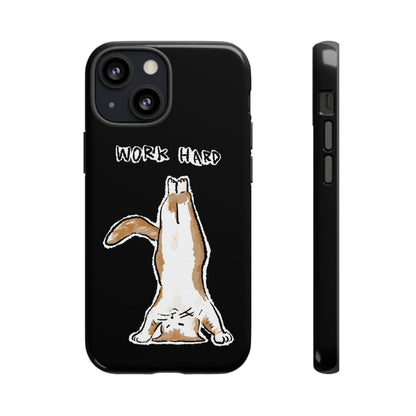 Funny Cat Meme Work Hard Tough Phone Case