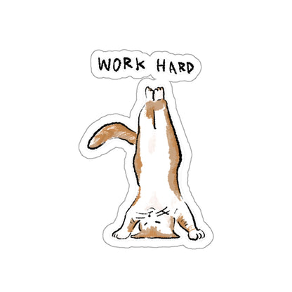 Funny Cat Meme Work Hard Sticker