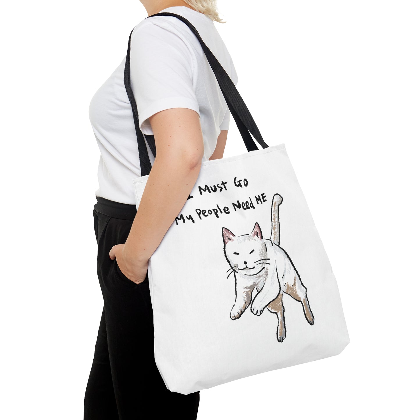 Funny Cat Meme I must go My people need ME Tote Bag (AOP)