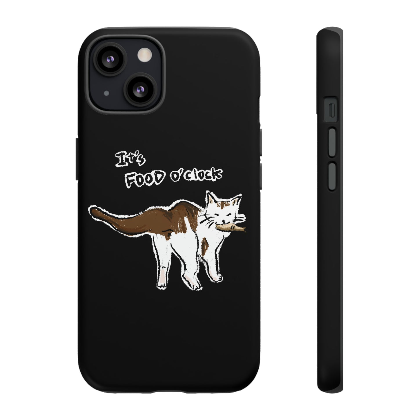 Funny Cat Meme It's food o' clock Tough Phone Case