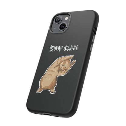 Funny Cat Meme Keep Calm Tough Phone Case