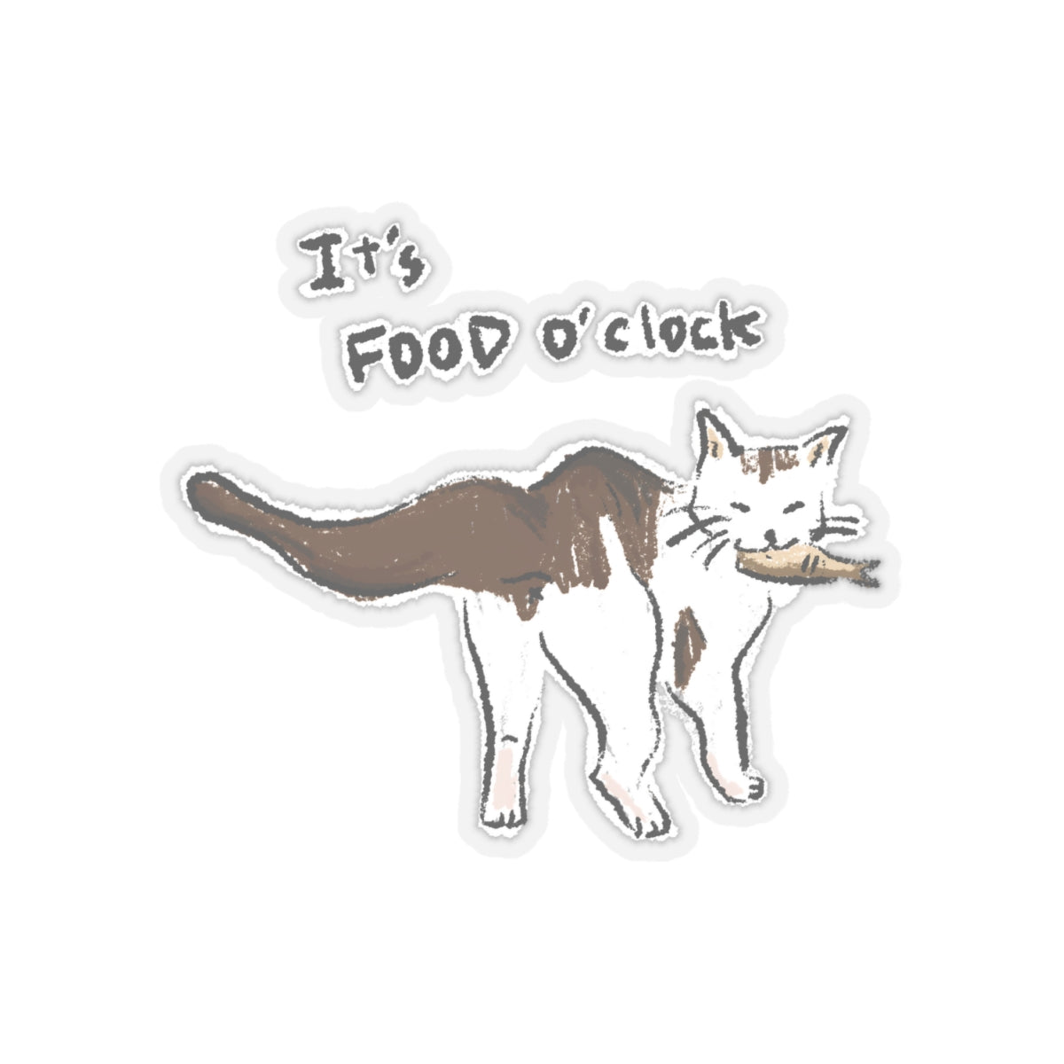 Funny Cat Meme It's food o' clock Sticker