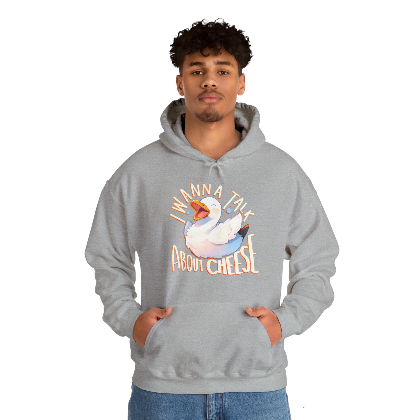 I Wanna Talk About Cheese Duck Unisex Hooded Sweatshirt