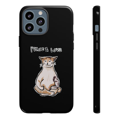 Funny Cat Meme Peace & Love Tough Phone Case