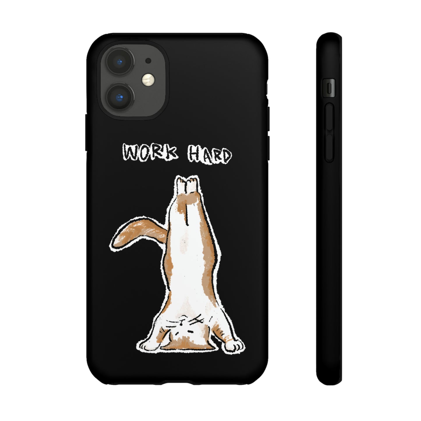 Funny Cat Meme Work Hard Tough Phone Case