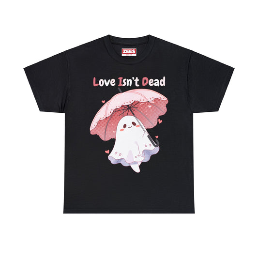 Love Isn't Dead Ghostly Halloween Unisex Cotton Tee