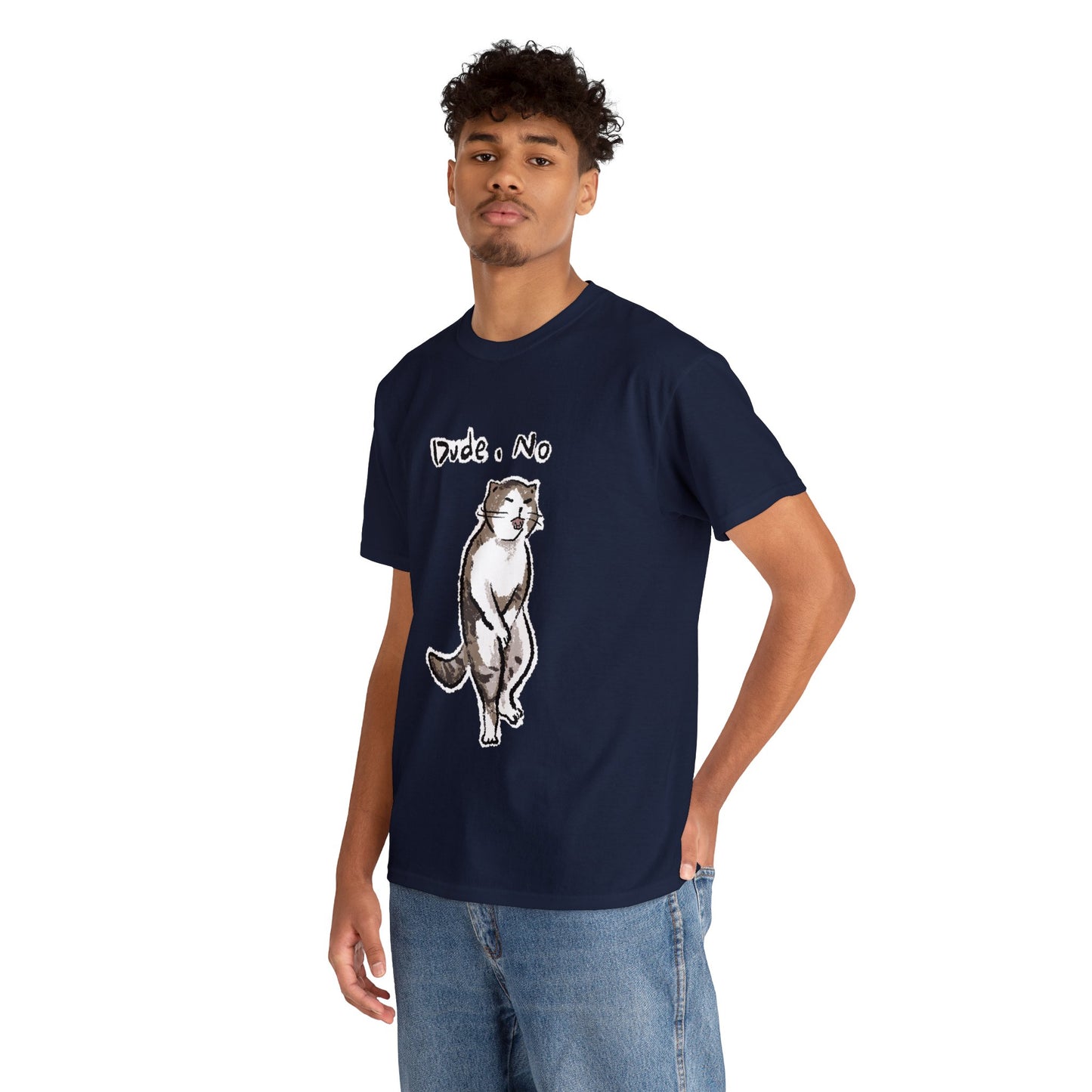 Funny Cat Meme Dude, No Unisex Heavy Tee