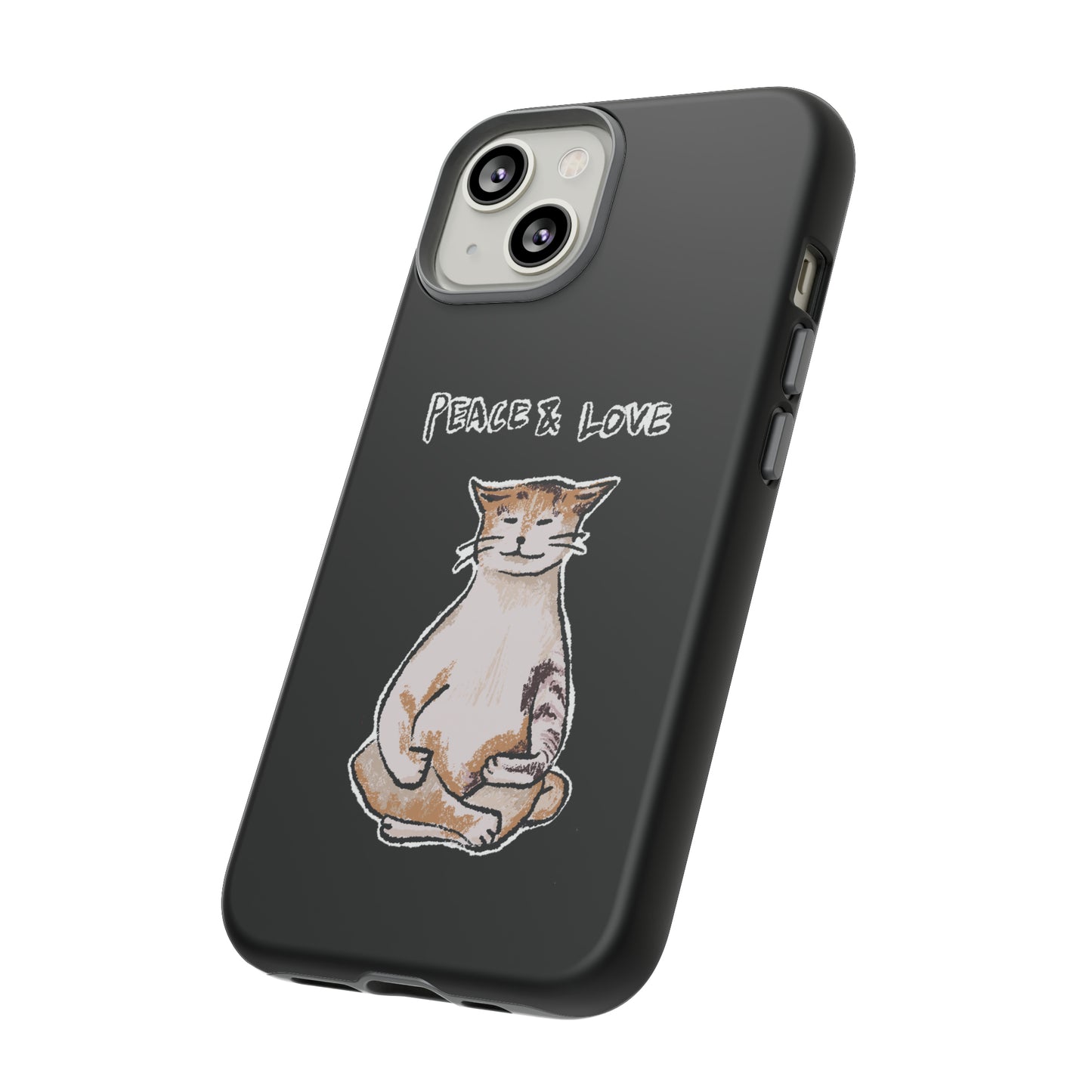 Funny Cat Meme Peace & Love Tough Phone Case