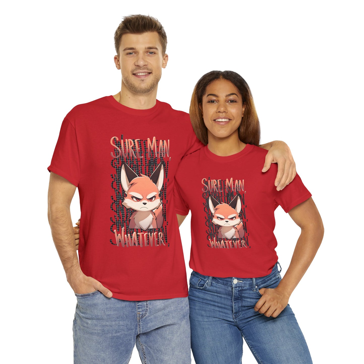 Sure Man, Whatever Annoyed Cute Fox Unisex Cotton Shirt