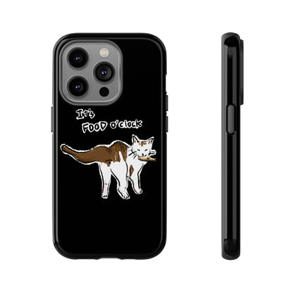 Funny Cat Meme It's food o' clock Tough Phone Case