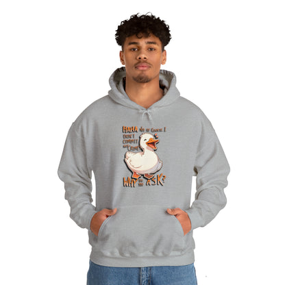 Haha No Of Course I Didn't Commit Any Crimes Why Do You Ask Nervous Duck Unisex Hooded Sweatshirt