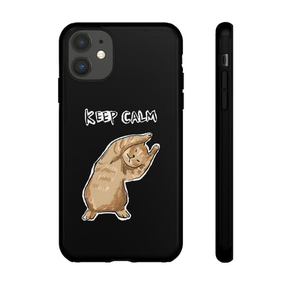 Funny Cat Meme Keep Calm Tough Phone Case