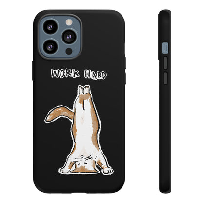 Funny Cat Meme Work Hard Tough Phone Case