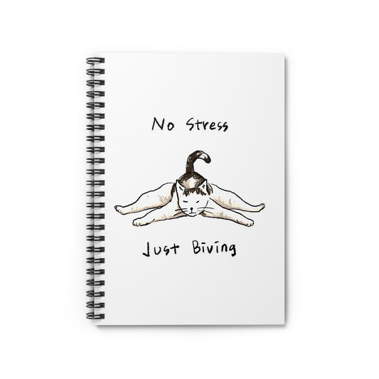 Funny Cat Meme No stress just biving White Background Spiral Notebook - Ruled Line