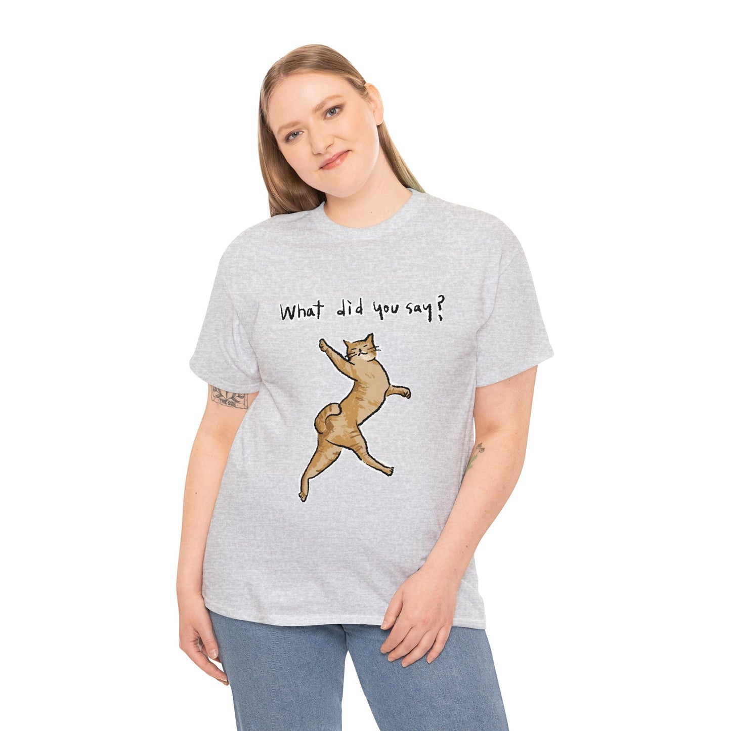 Funny Cat Meme What did you say Unisex Heavy Tee