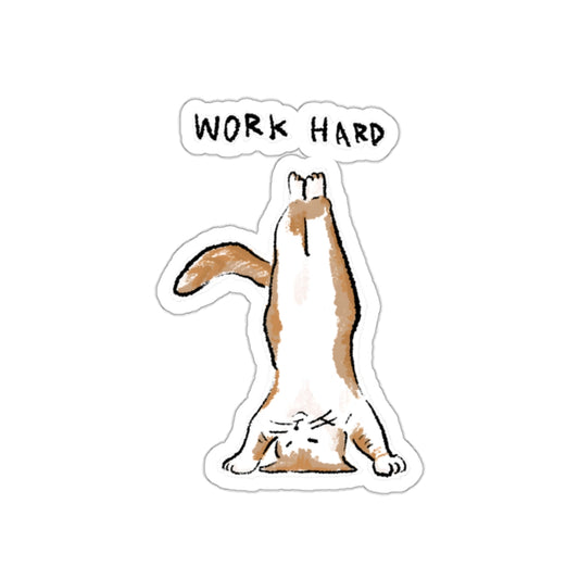 Funny Cat Meme Work Hard Sticker