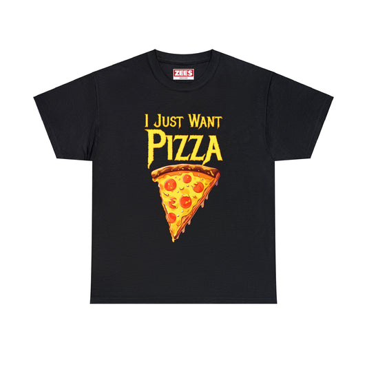 I Just Want Pizza Unisex Cotton Shirt