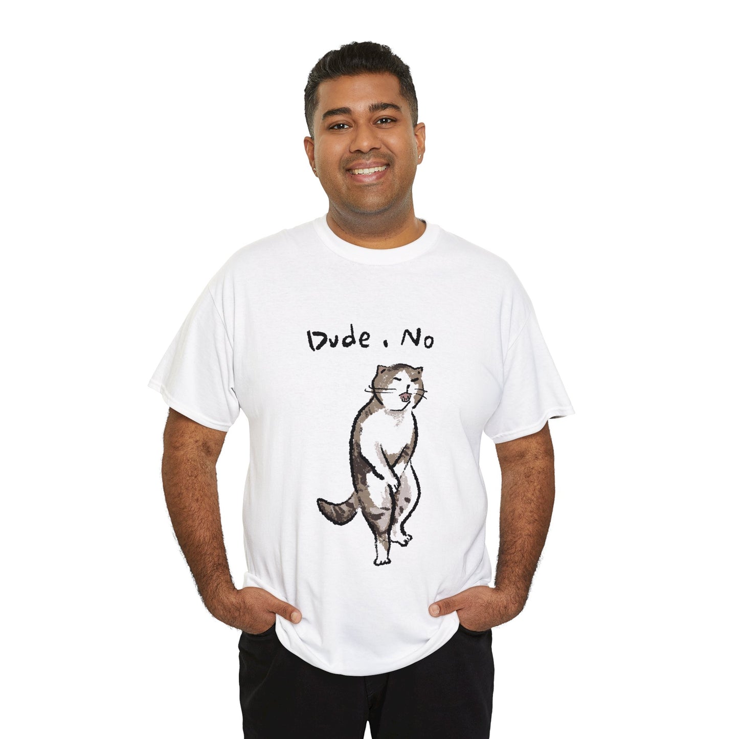 Funny Cat Meme Dude, No Unisex Heavy Tee