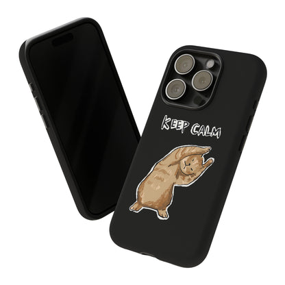 Funny Cat Meme Keep Calm Tough Phone Case