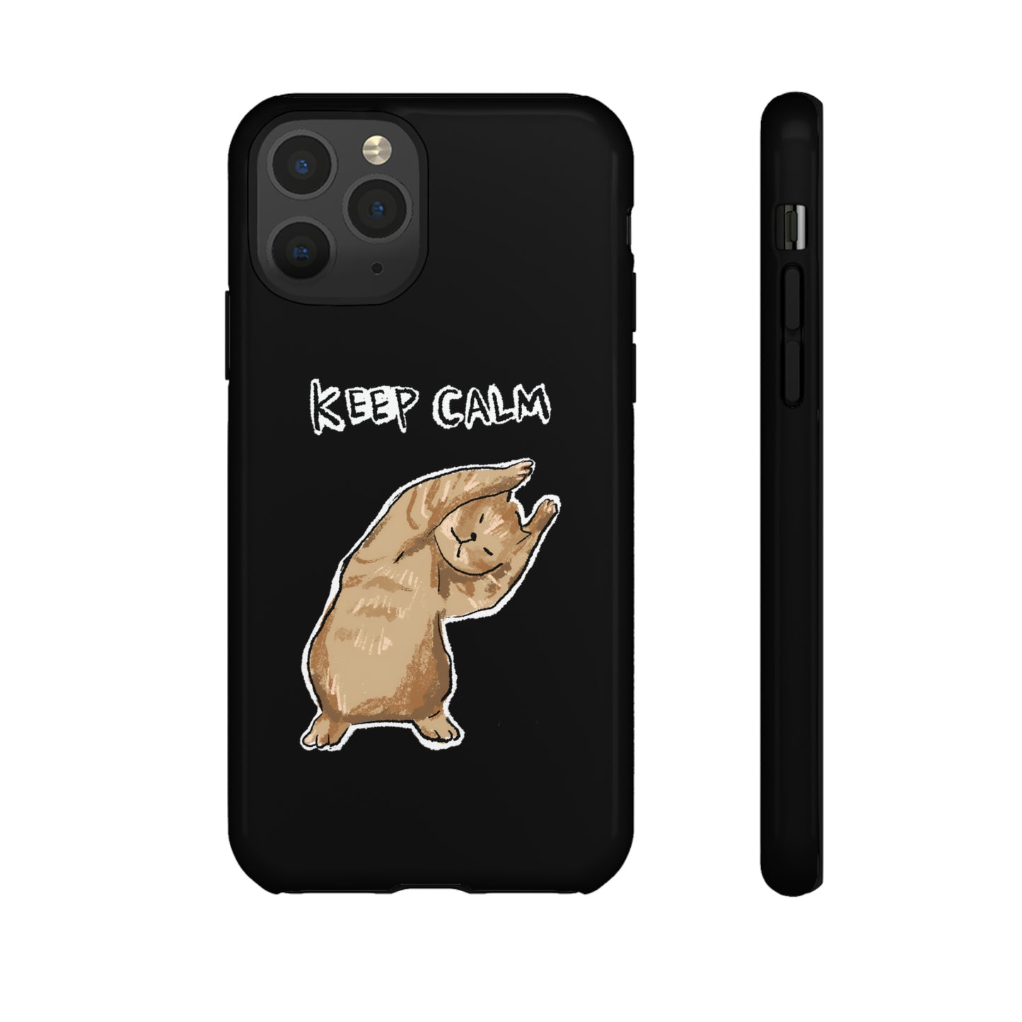 Funny Cat Meme Keep Calm Tough Phone Case