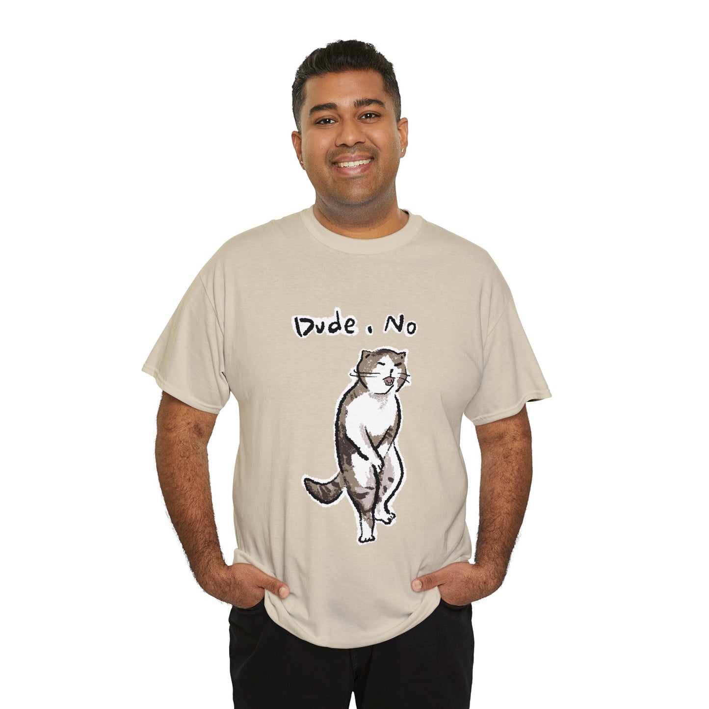 Funny Cat Meme Dude, No Unisex Heavy Tee